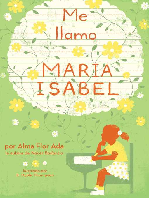 Title details for Me llamo Maria Isabel (My Name Is Maria Isabel) by Alma Flor Ada - Wait list